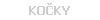 KOČKY