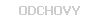 ODCHOVY
